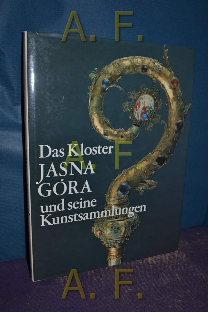 Das Kloster Jasna Gora und seine Kunstsammlungen Books