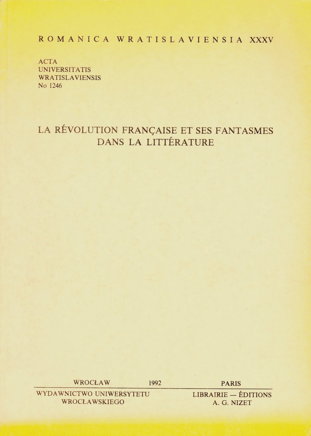 La Révolution française et ses fantasmes dans la littérature Books