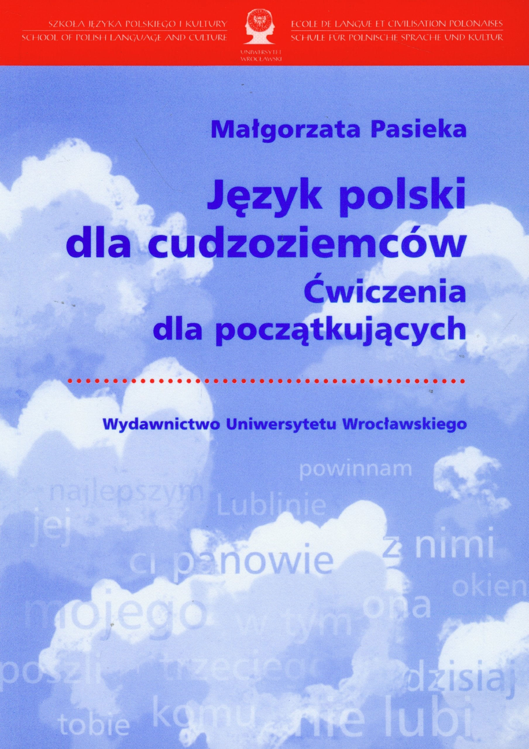 Język polski dla cudzoziemców: Ćwiczenia dla początkujących Books