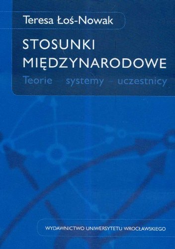 Stosunki międzynarodoweTeorie systemy uczestnicy Books
