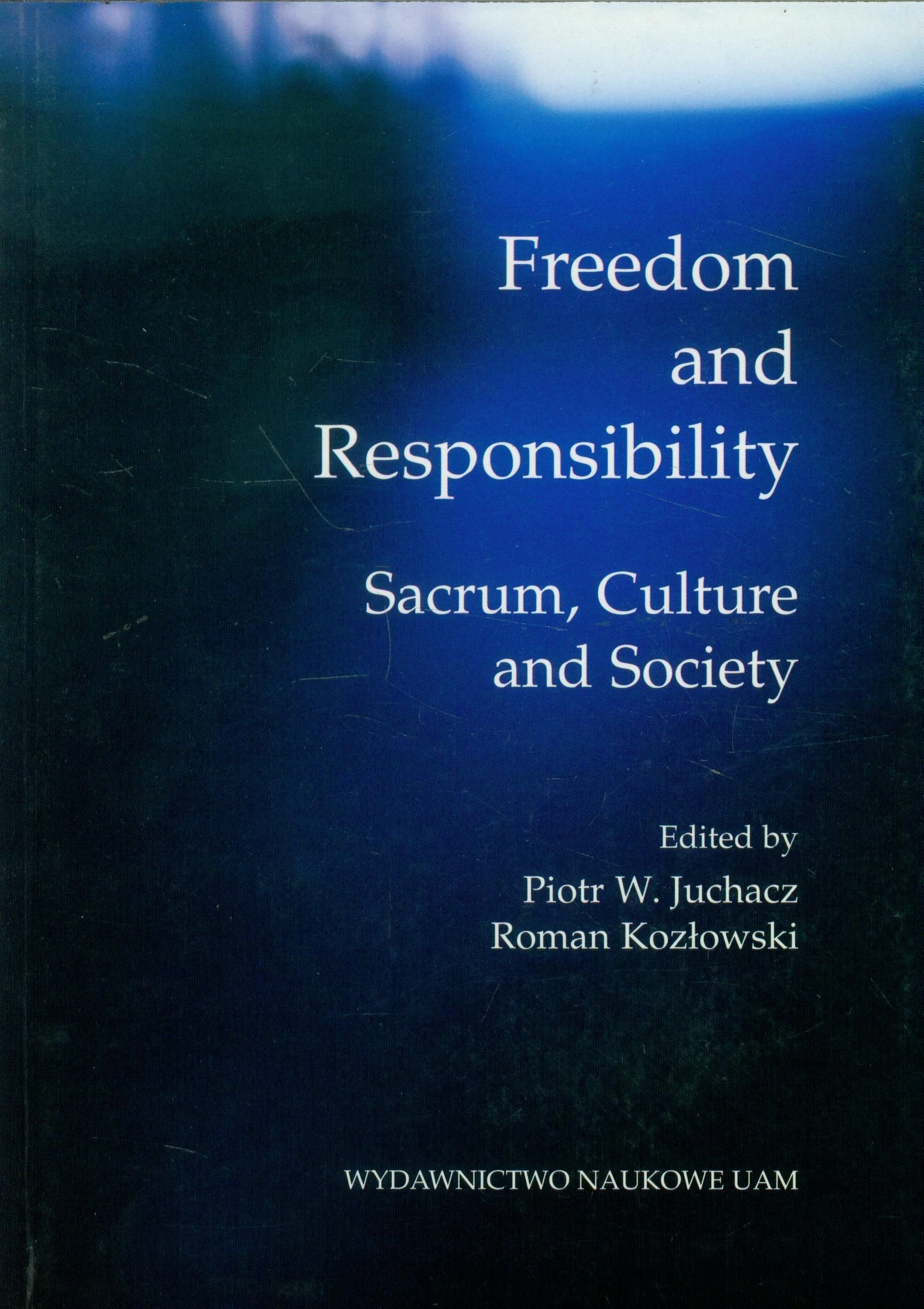 Freedom and Responsibility book