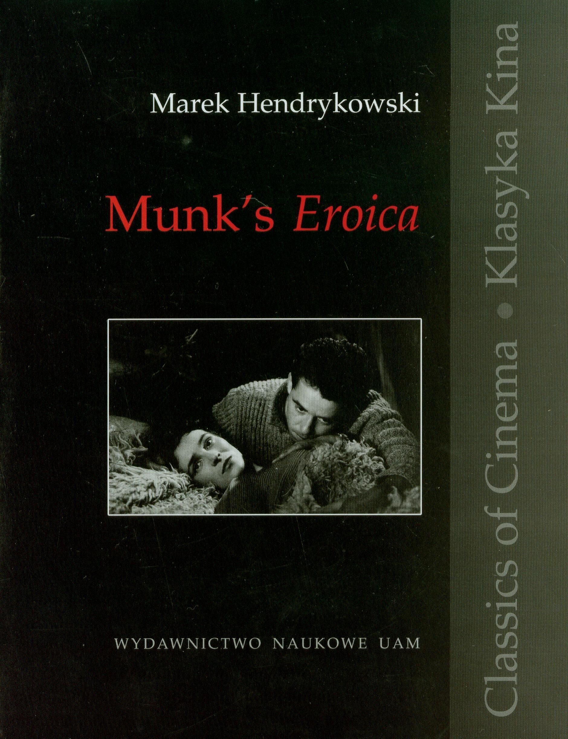 Munk's Eroica (Classics of Cinema) Books