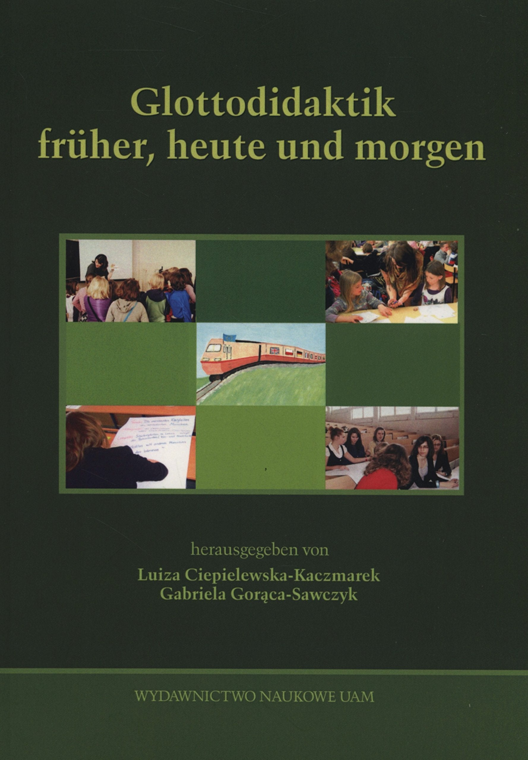Glottodidaktic fruher, heute und morgen Books