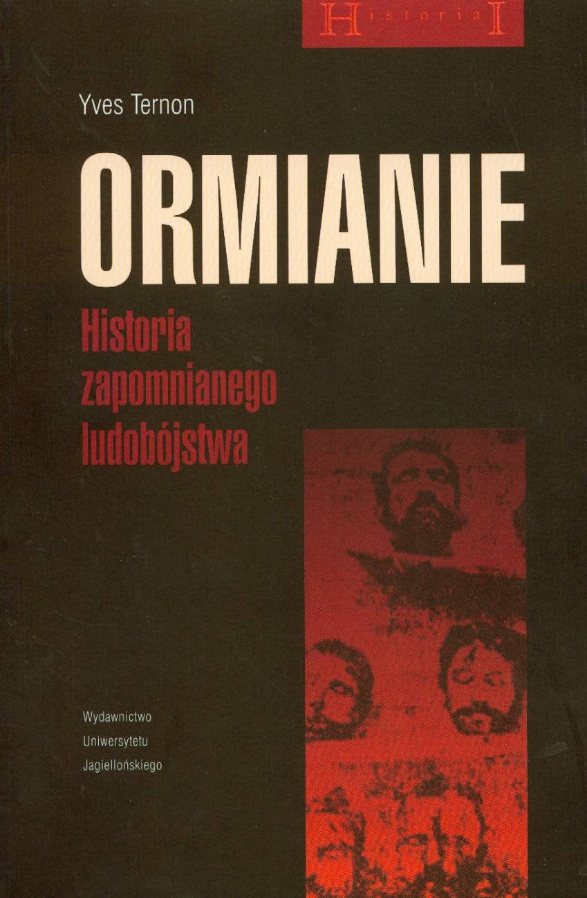 Ormianie: Historia zapomnianego ludobójstwa (HISTORIAI) Books