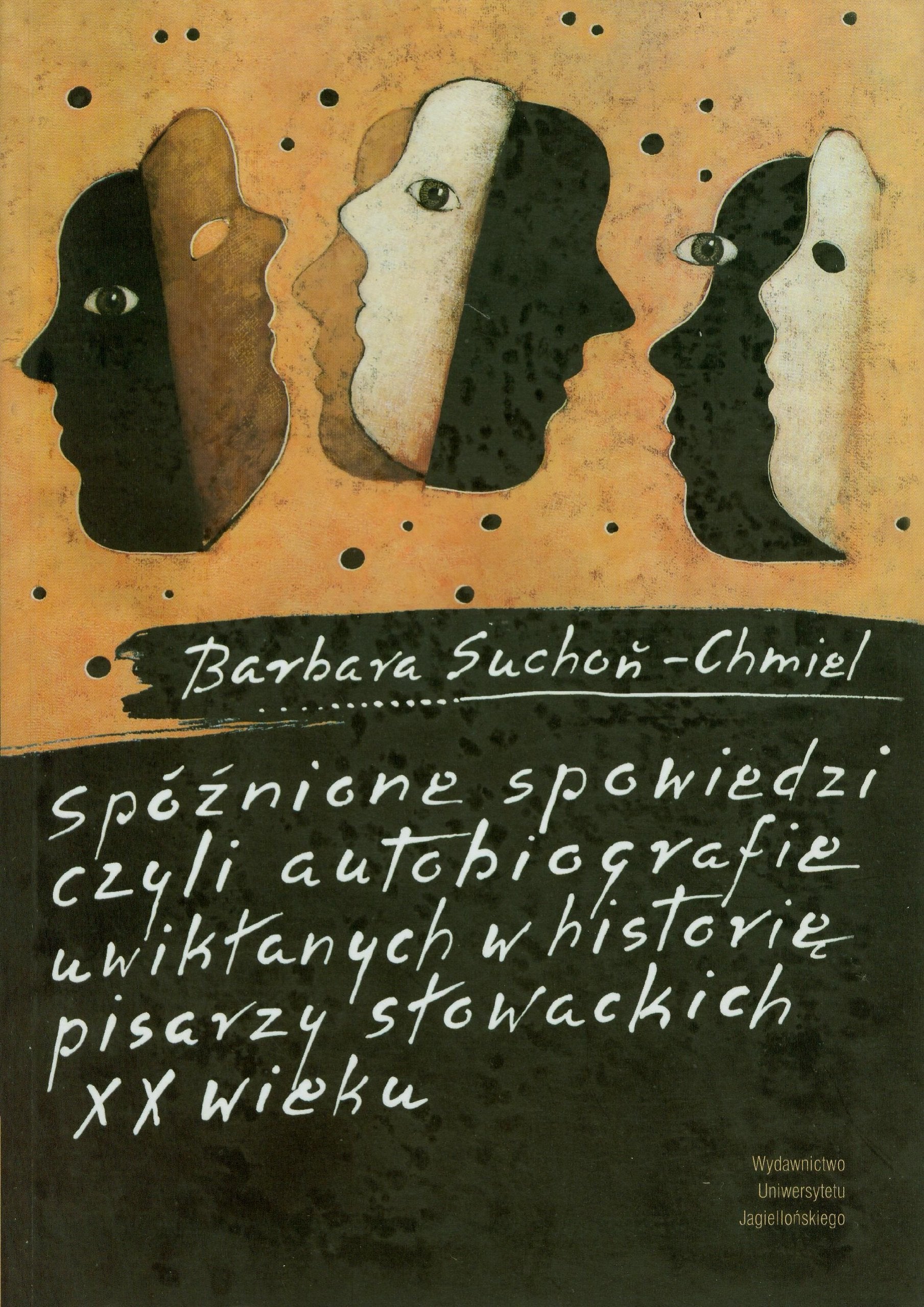 Spóźnione spowiedzi: czyli autobiografie uwikłanych w historię pisarzy słowackich XX wieku book