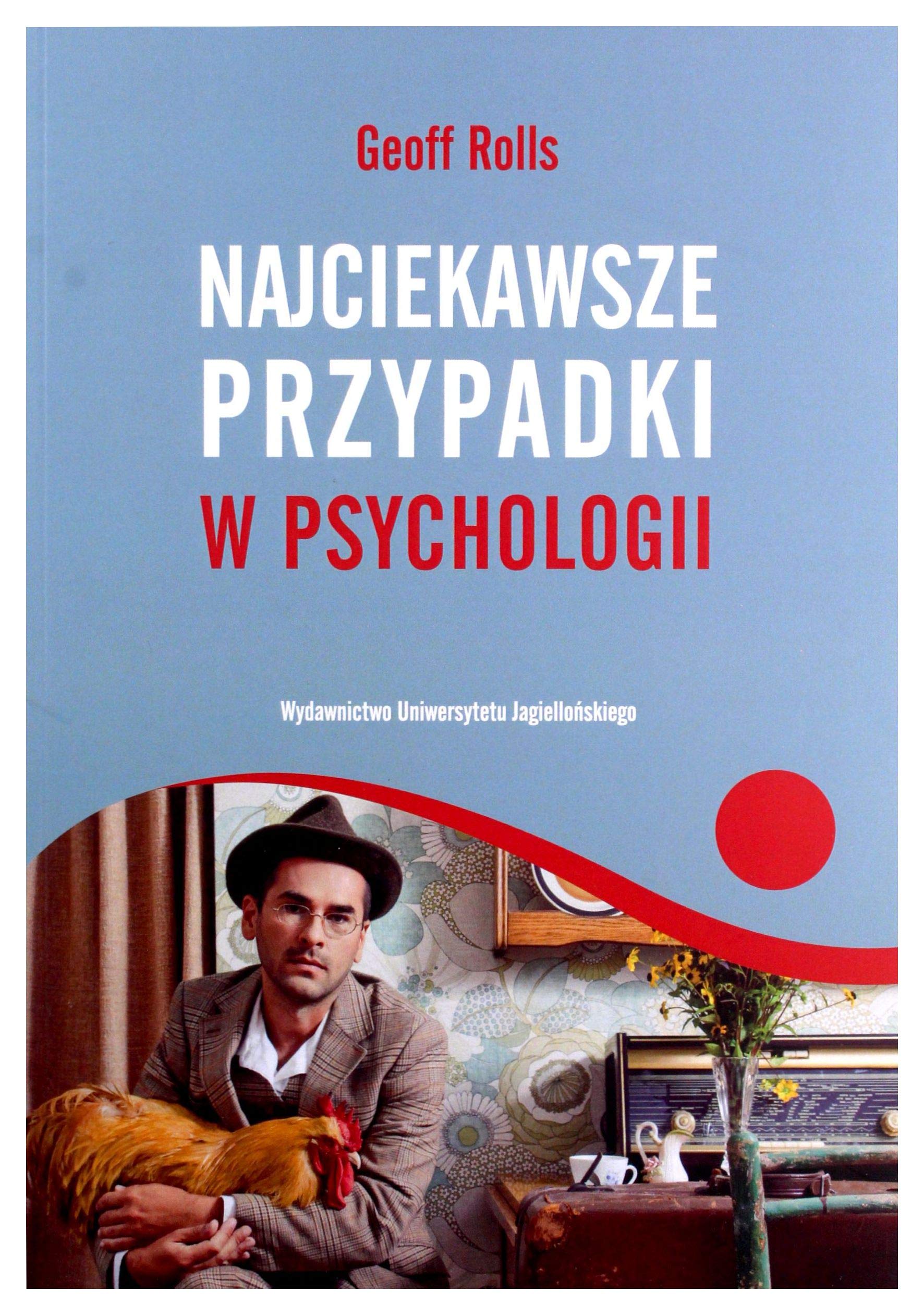 Najciekawsze przypadki w psychologii Books