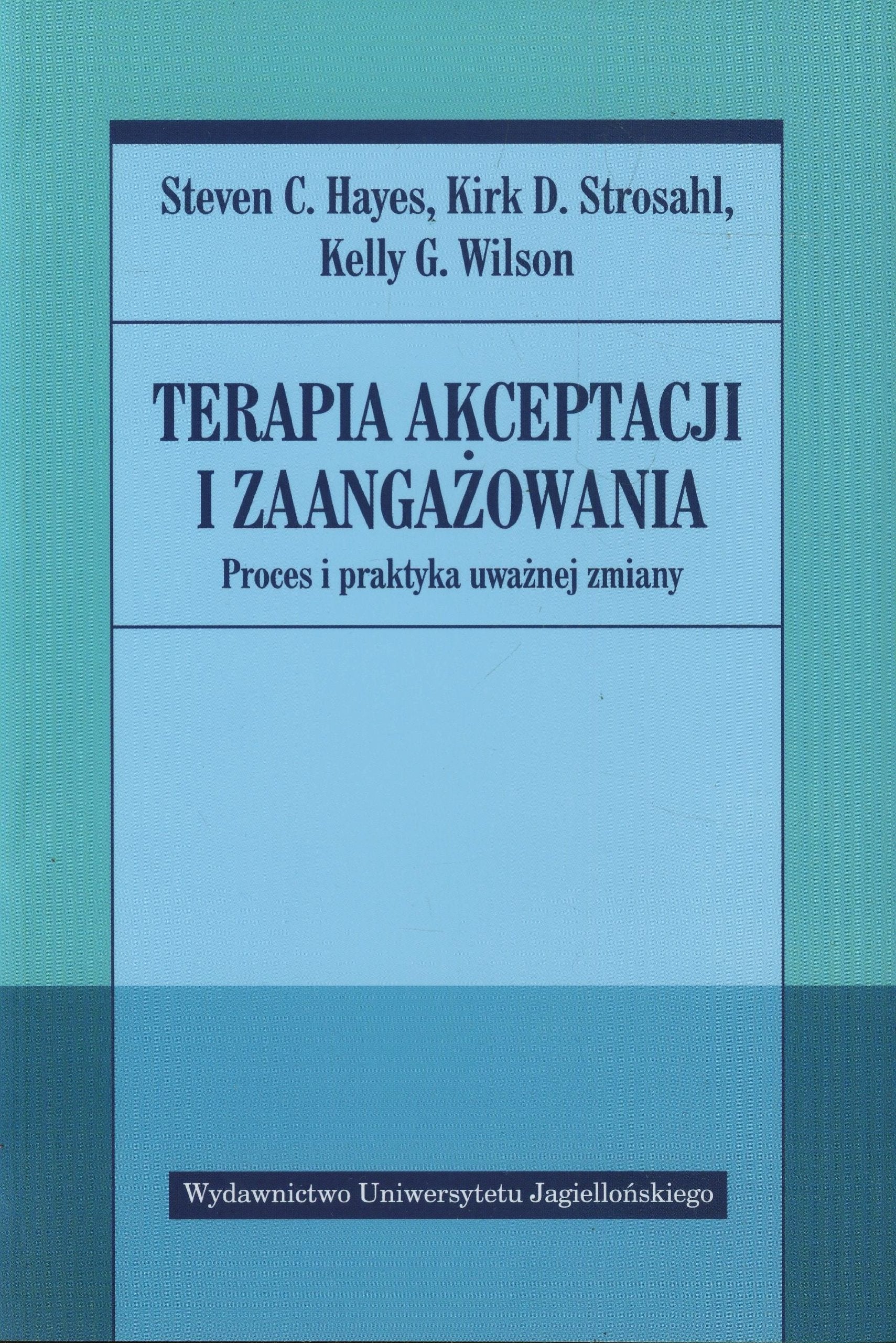 Terapia akceptacji i zaangazowania Social Sciences