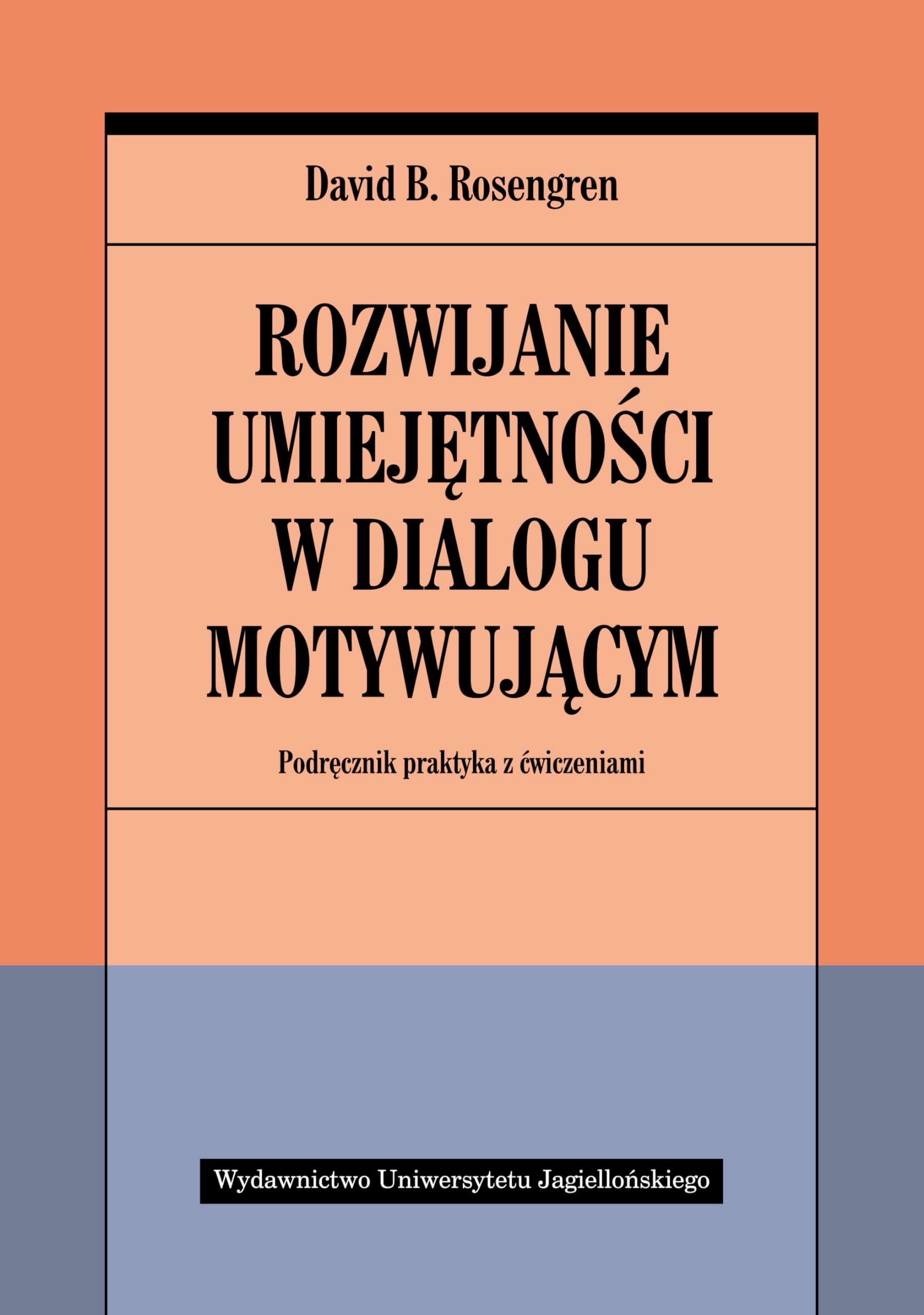 Rozwijanie umiejetnosci w dialogu motywujacym Study Guides