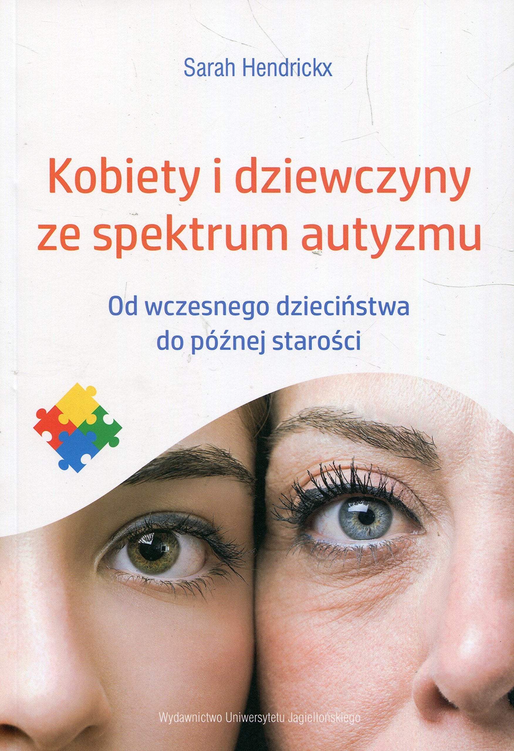 Kobiety i dziewczyny ze spektrum autyzmu Medicine