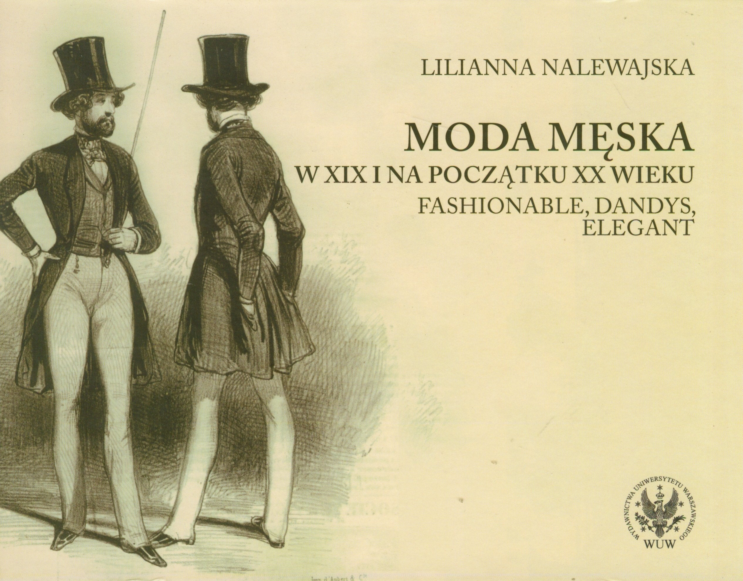 Moda meska w XIX i na poczatku XX wieku Social Sciences
