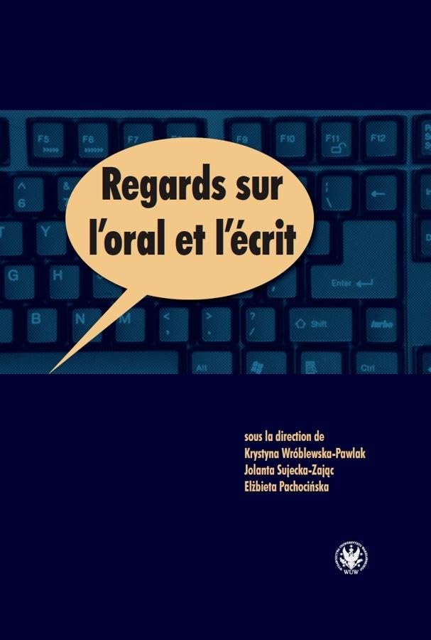 Regards sur l'oral et l'écrit book