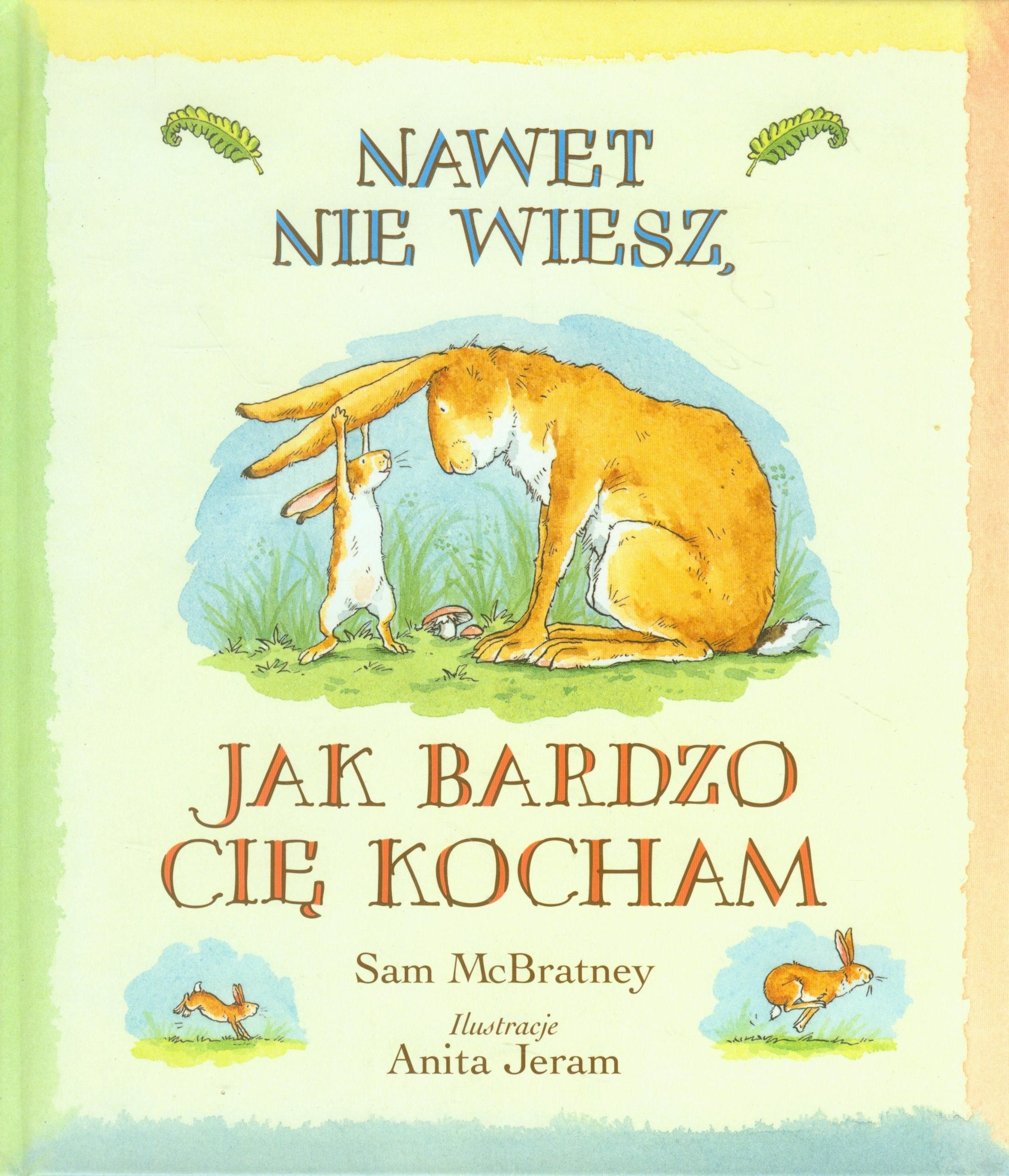 Nawet nie wiesz, jak bardzo Cie kocham Books