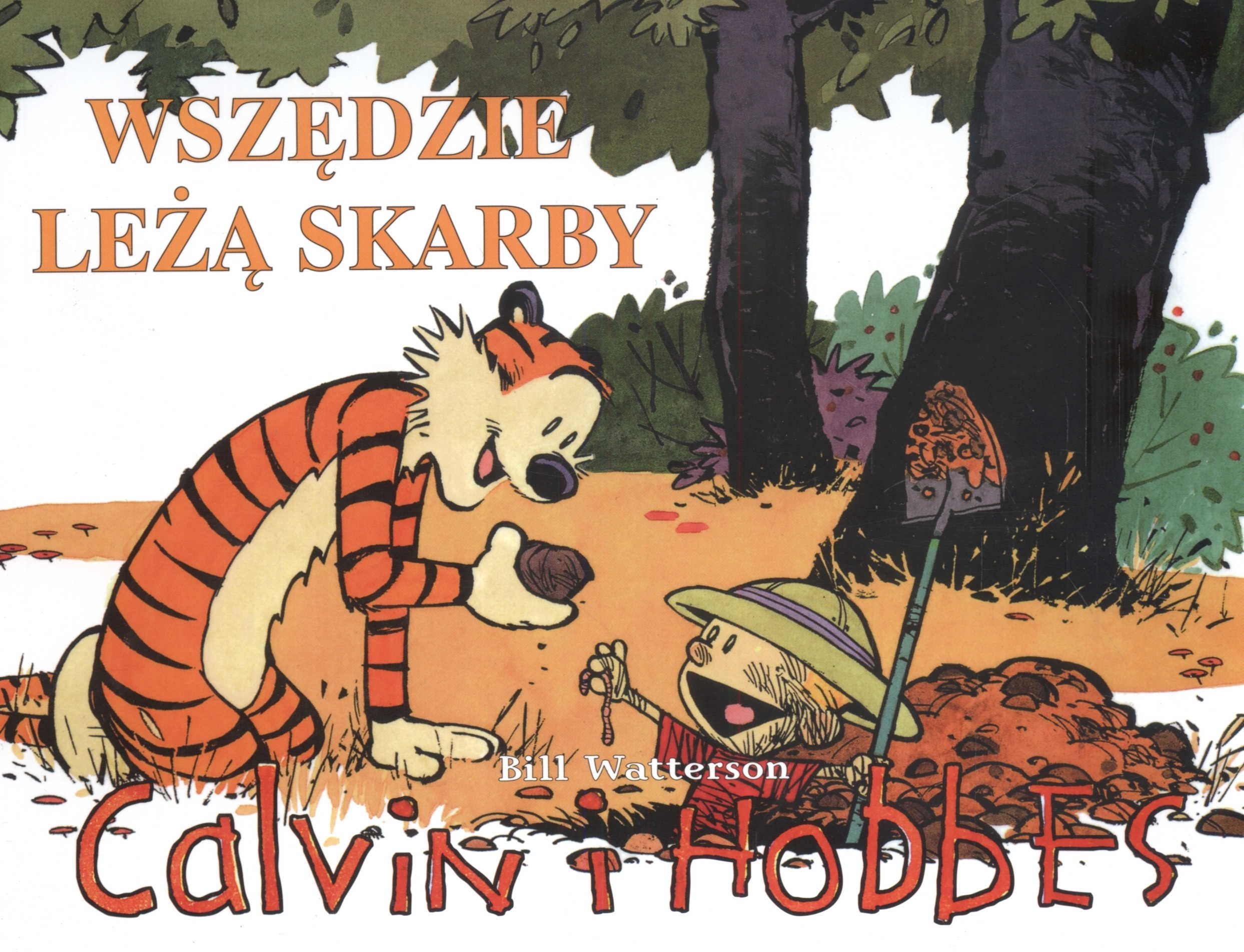Calvin i Hobbes 10 Wszedzie leza skarby book
