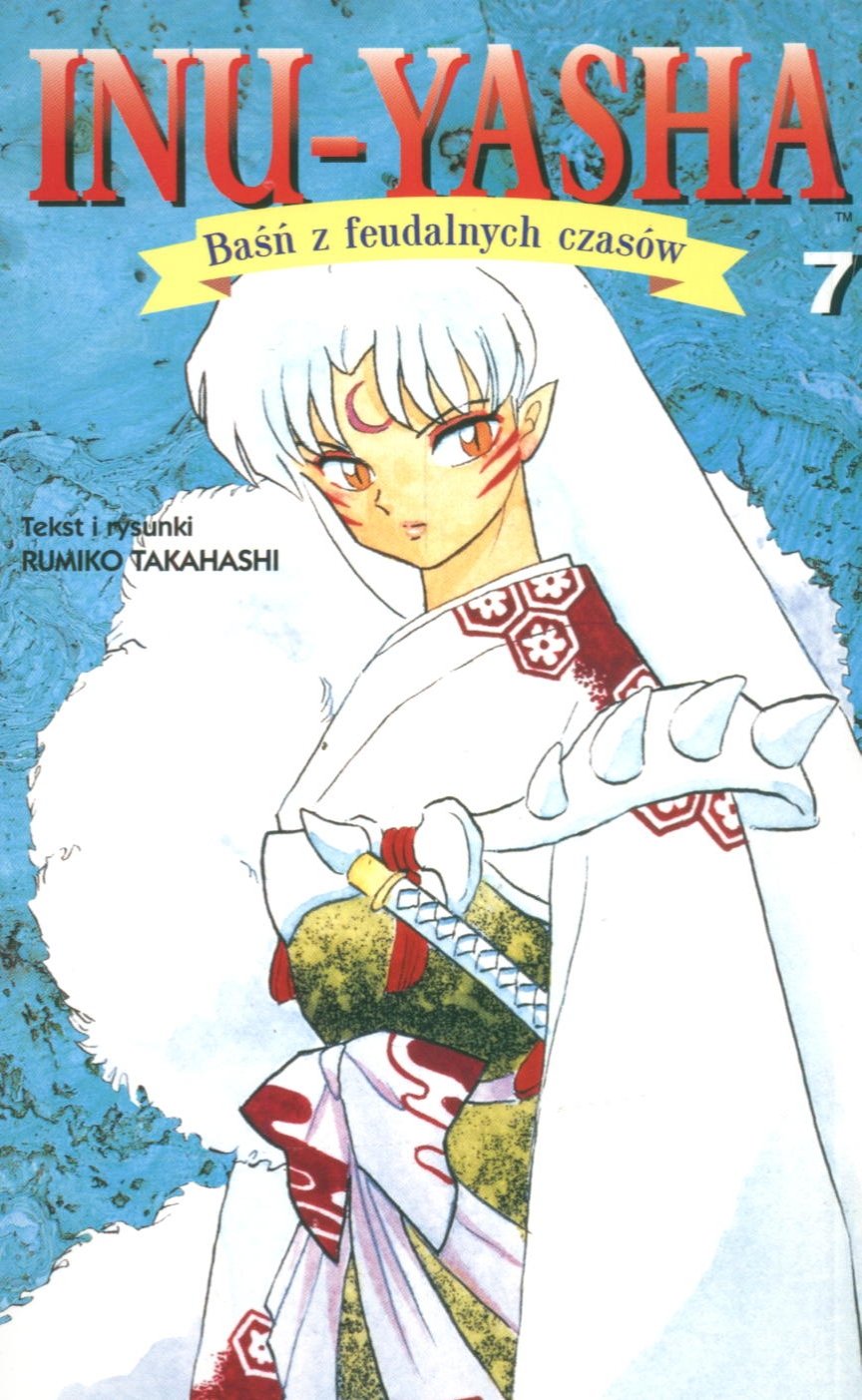 Inu - Yasha Basn z feudalnych czasow t. 7 book
