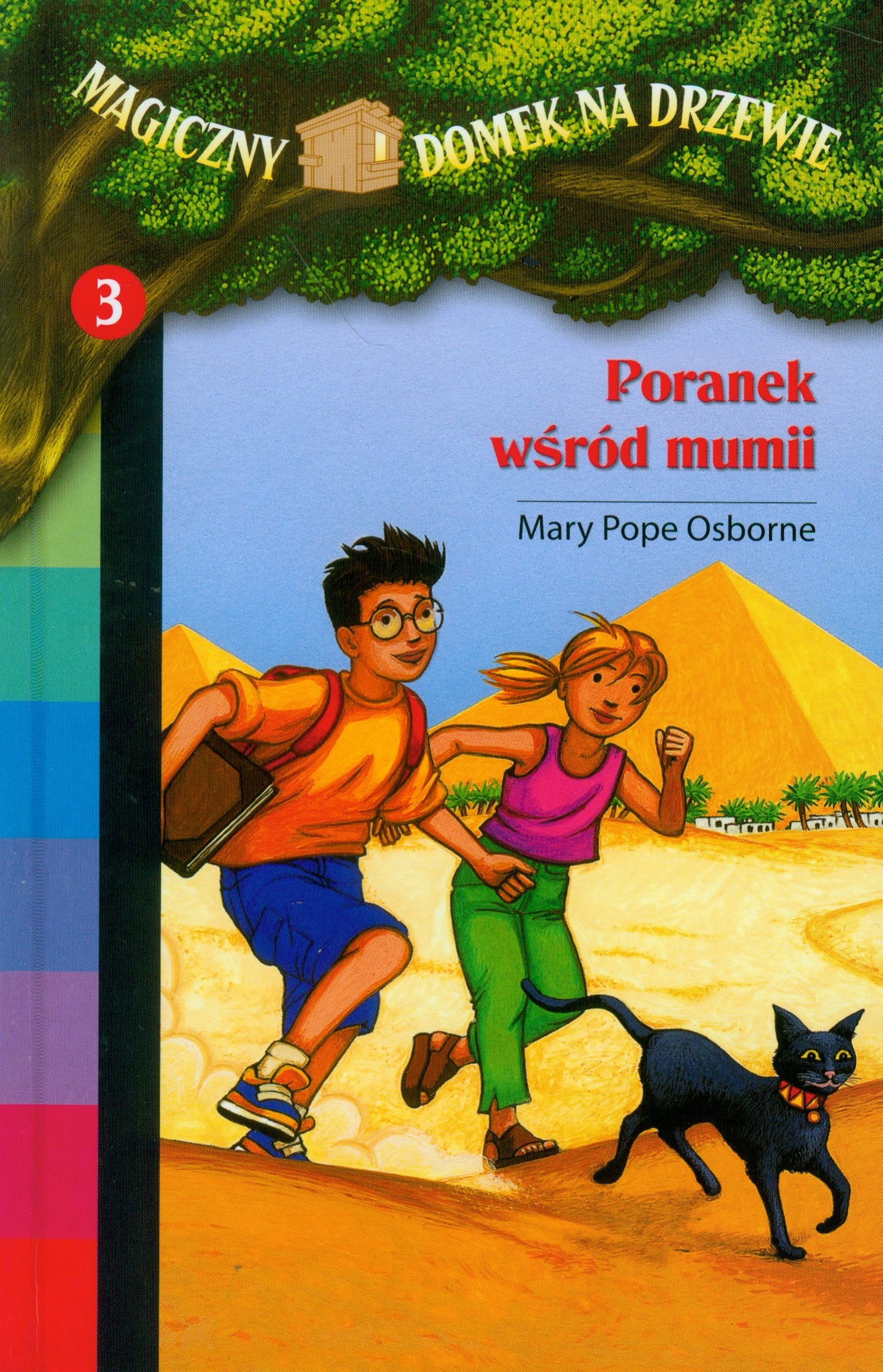Magiczny domek na drzewie 3 Poranek wśród mumii Books