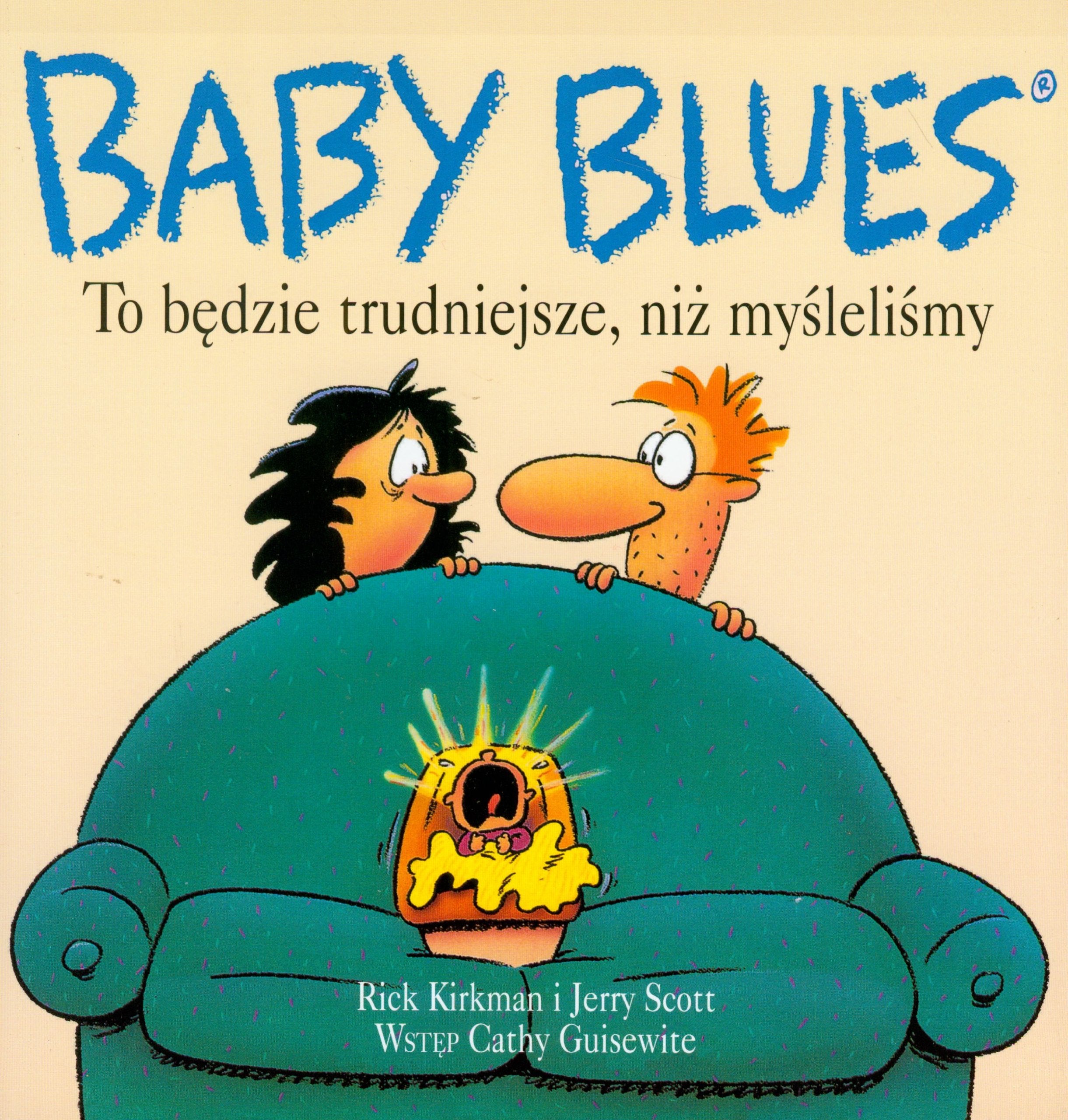 Baby blues To będzie trudniejsze, niż myśleli book