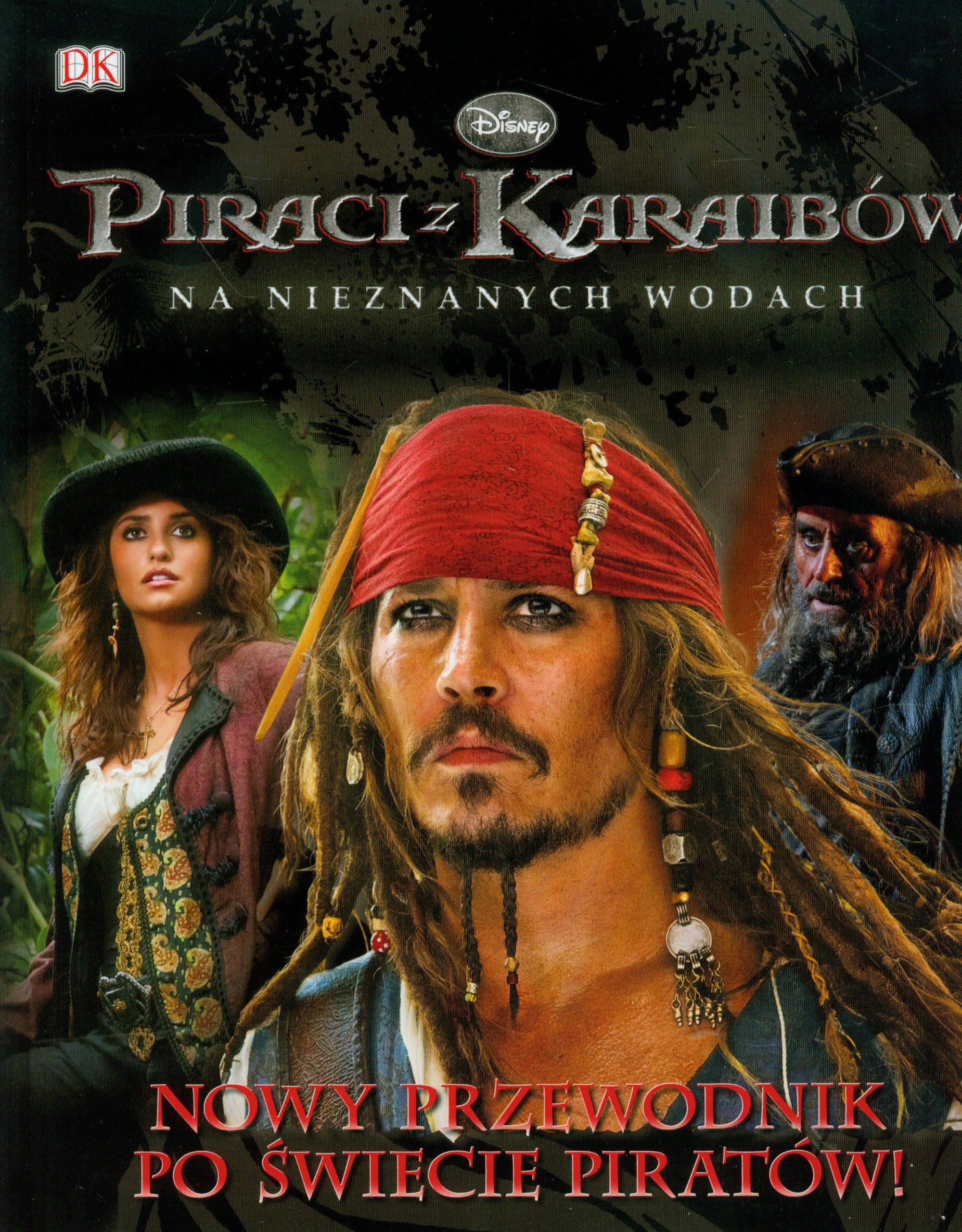 Piraci z Karaibów Nowy przewodnik po świecie piratów Books