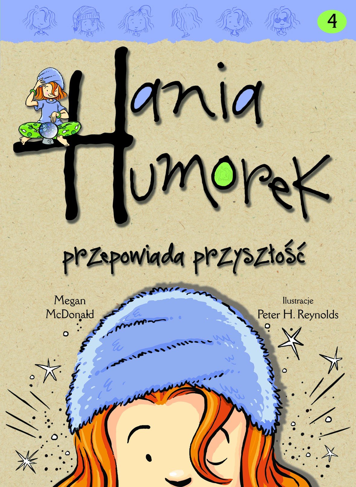 Hania Humorek przepowiada przyszlosc Novels & Short Stories