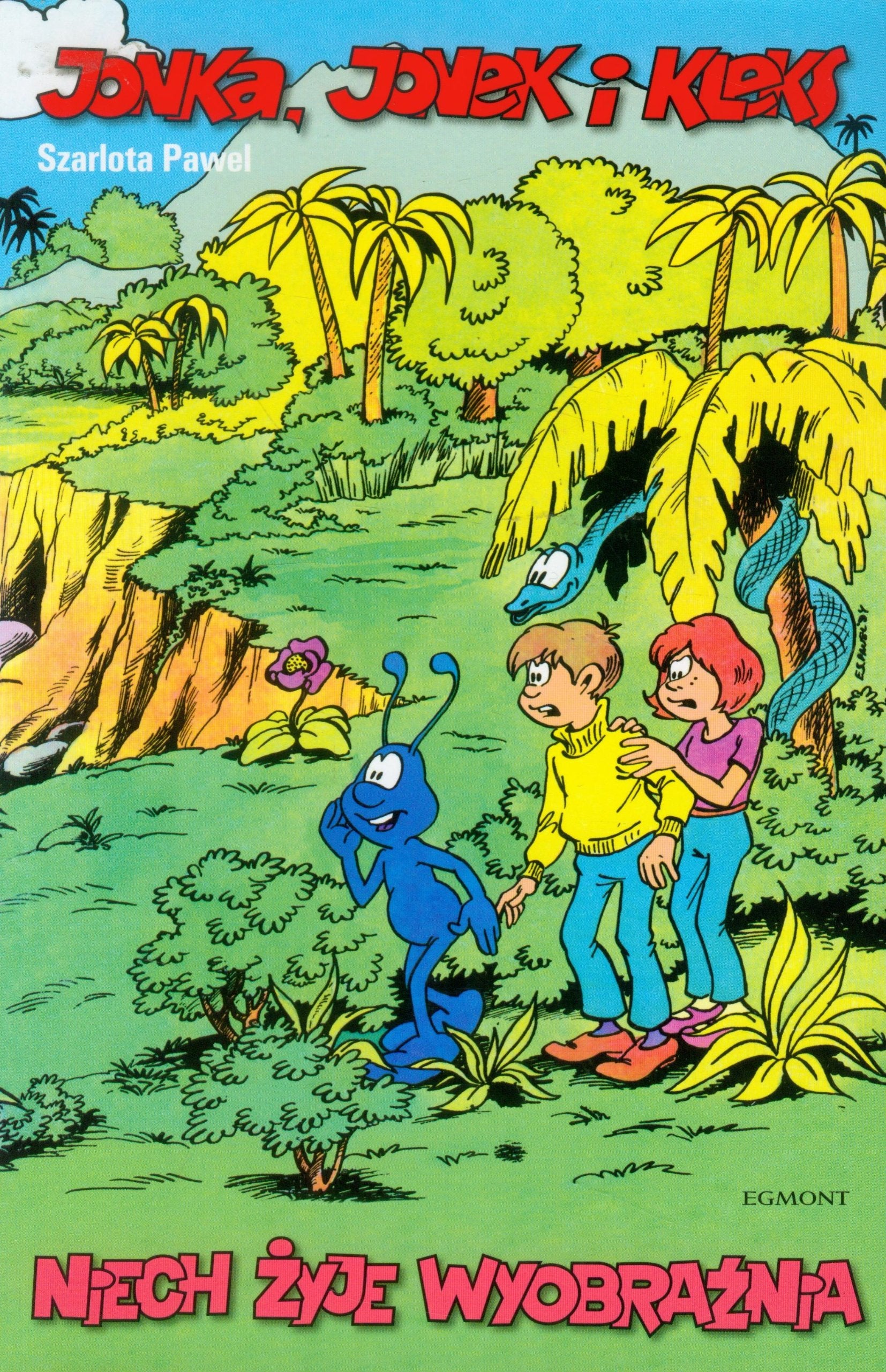 Jonka, Jonek i Kleks t.1 Niech zyje wyobraznia Books