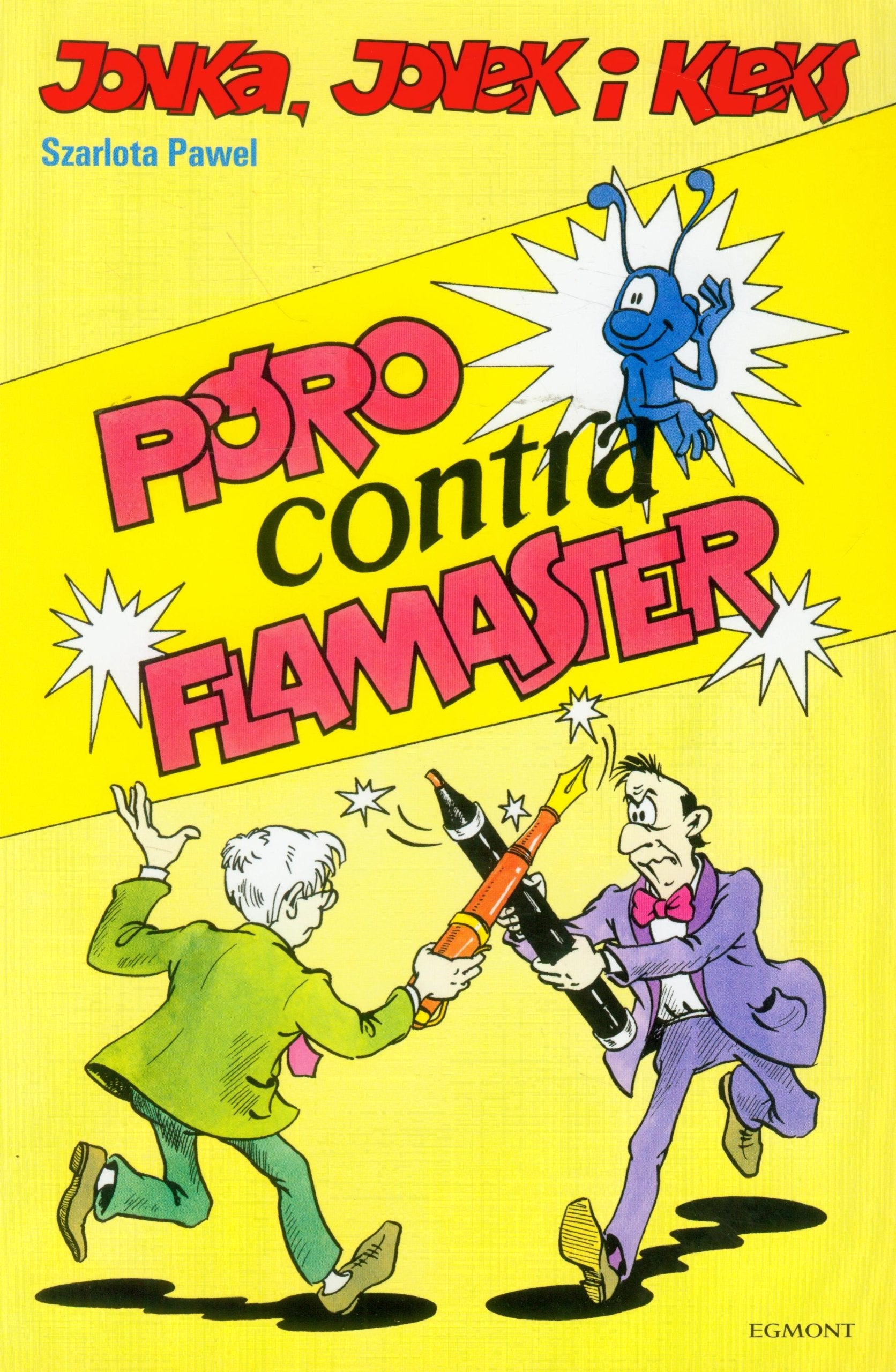 Jonka, Jonek i Kleks Tom 2 Pióro contra flamaster Books