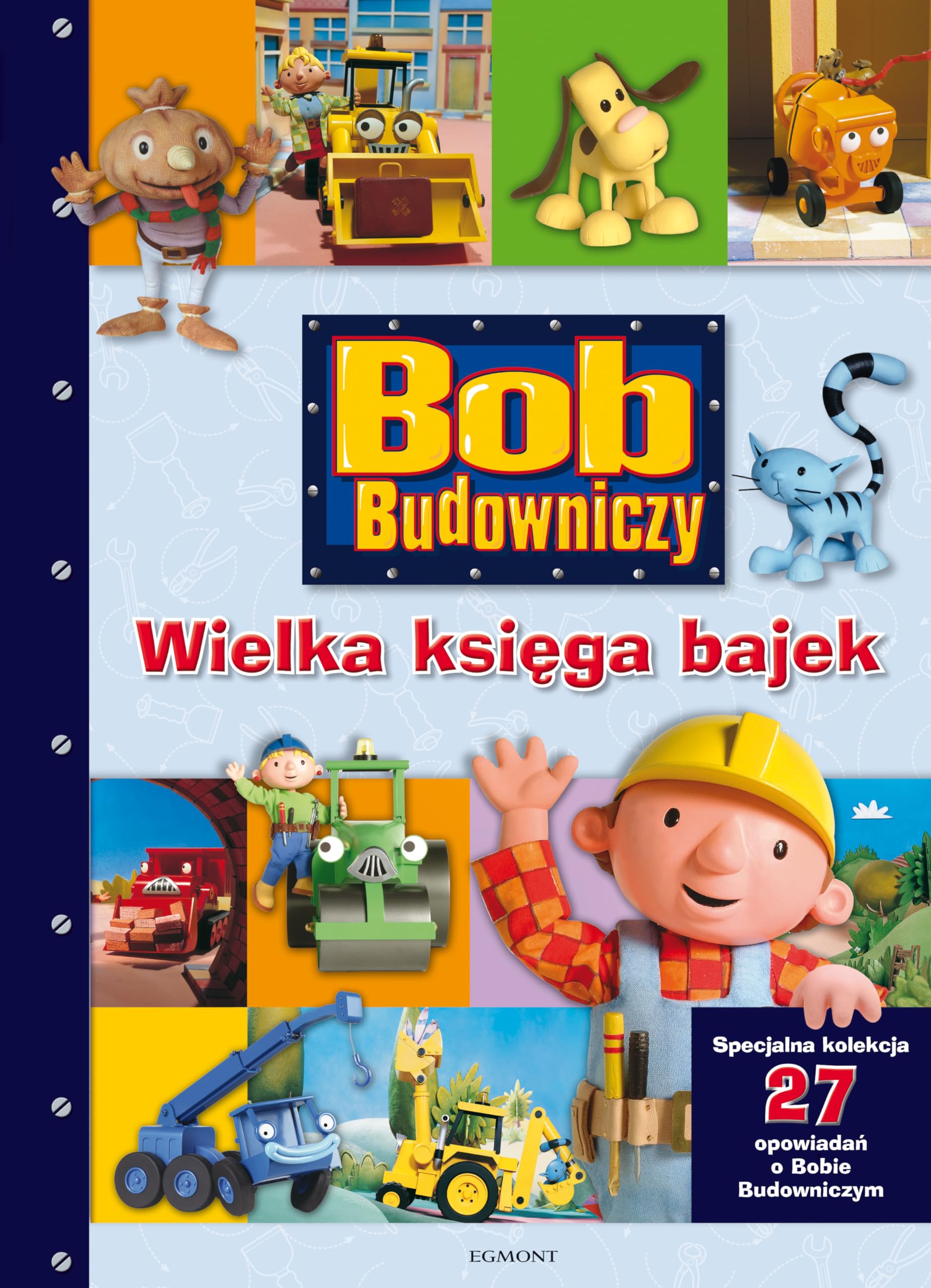 Bob Budowniczy. Wielka ksiega bajek Books