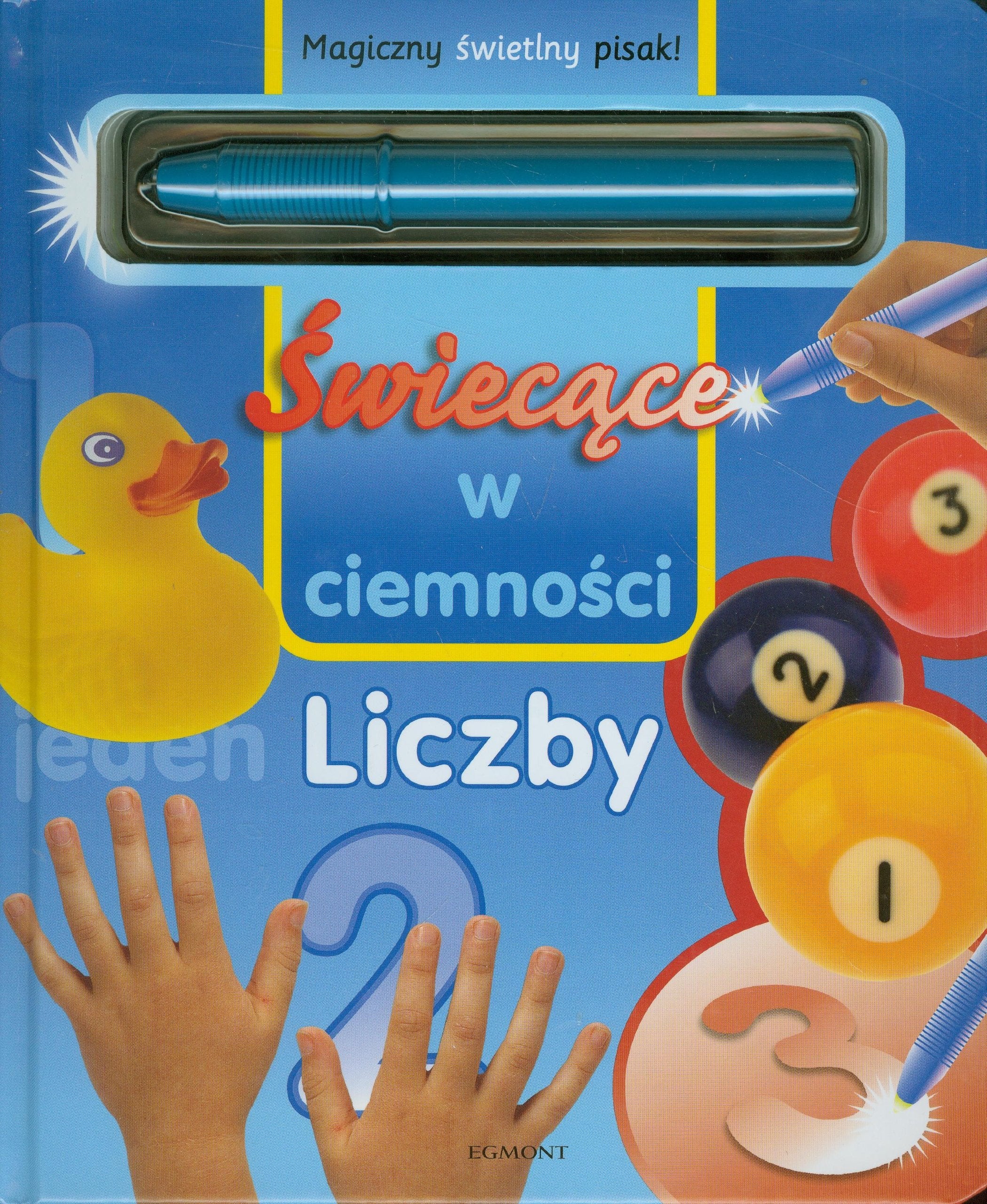 Świecące w ciemności Liczby: Magiczny świetlny pisak! Books