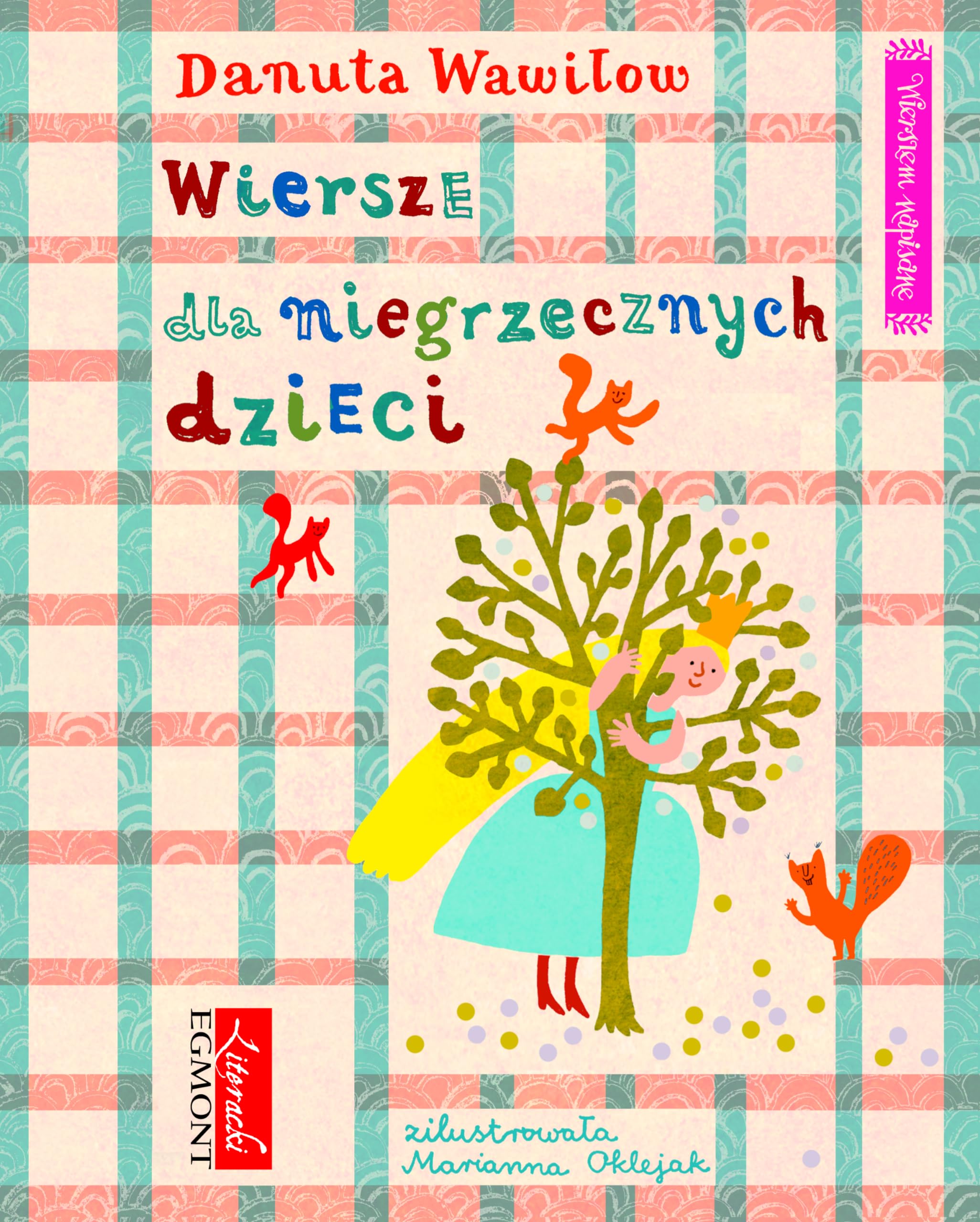 Wiersze dla niegrzecznych dzieci Novels & Short Stories