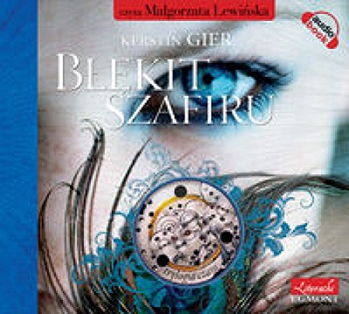 Blekit Szafiru. Tom 2. Trylogia czasu. Ksiazka audio CD MP3 Music