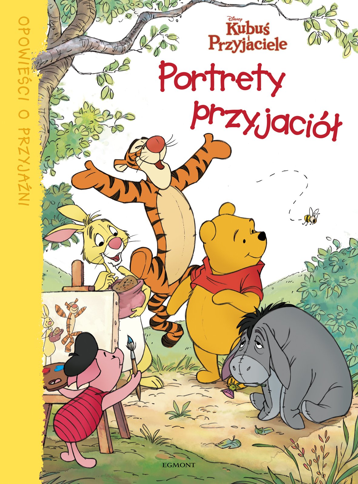 Kubuś i przyjaciele Portrety przyjaciół: Opowieści o przyjaźni (KUBUŚ PUCHATEK) Books