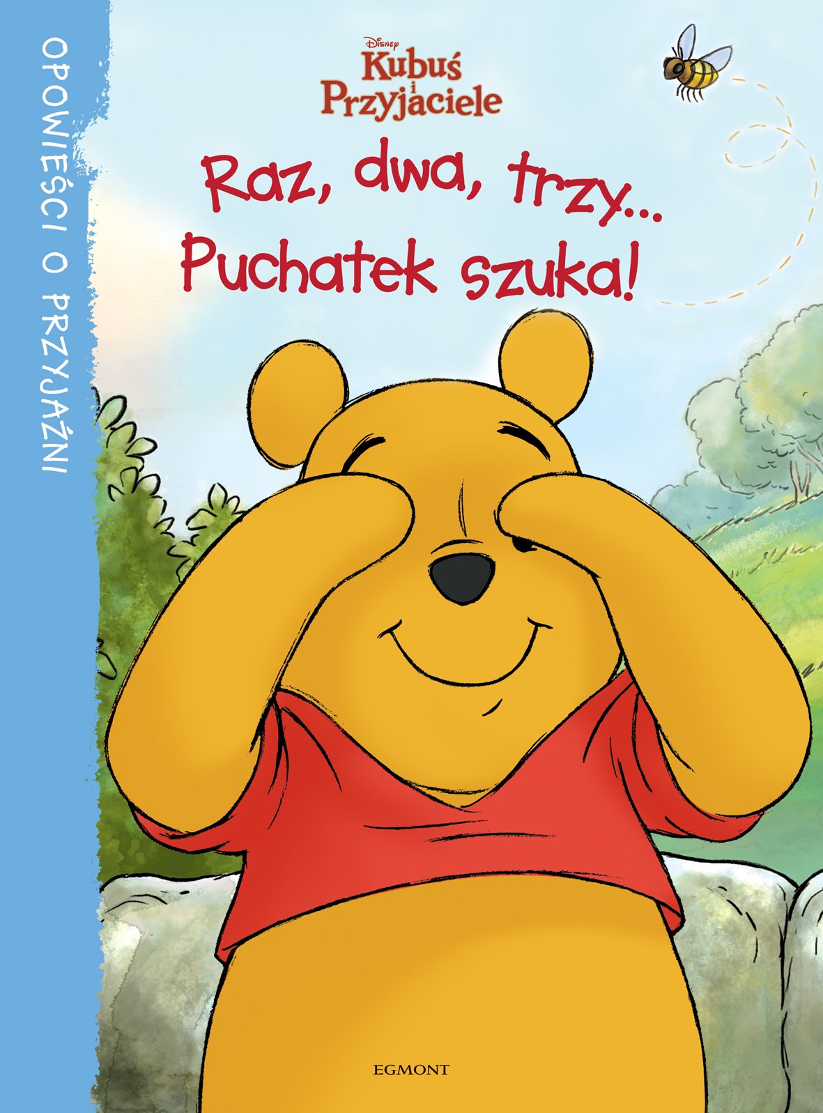 Kubuś i przyjaciele Raz dwa trzy Puchatek szuka: Opowieści o przyjaźni book