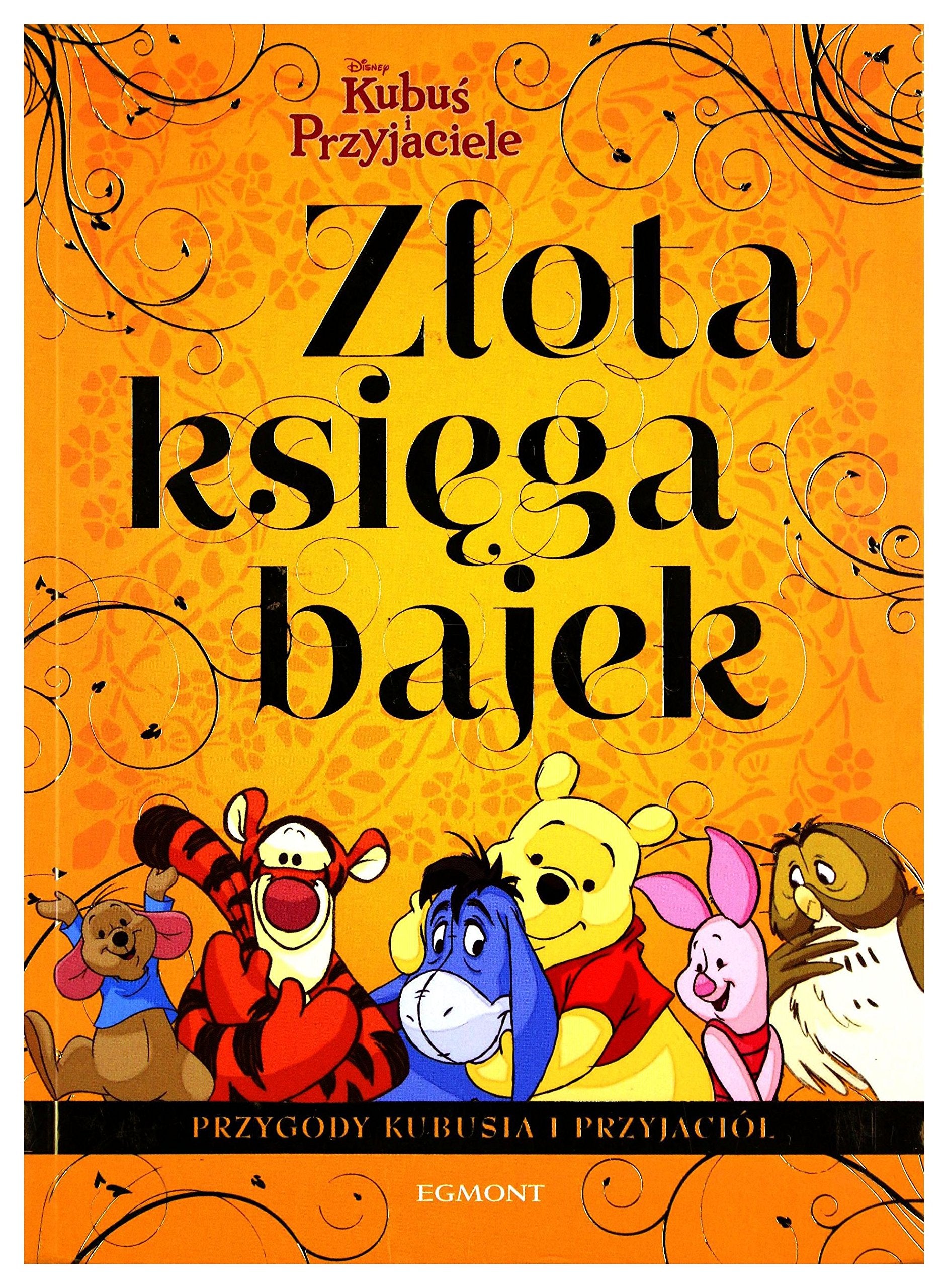 Zlota Ksiega Bajek Kubus Puchatek Fairy Tales & Legends