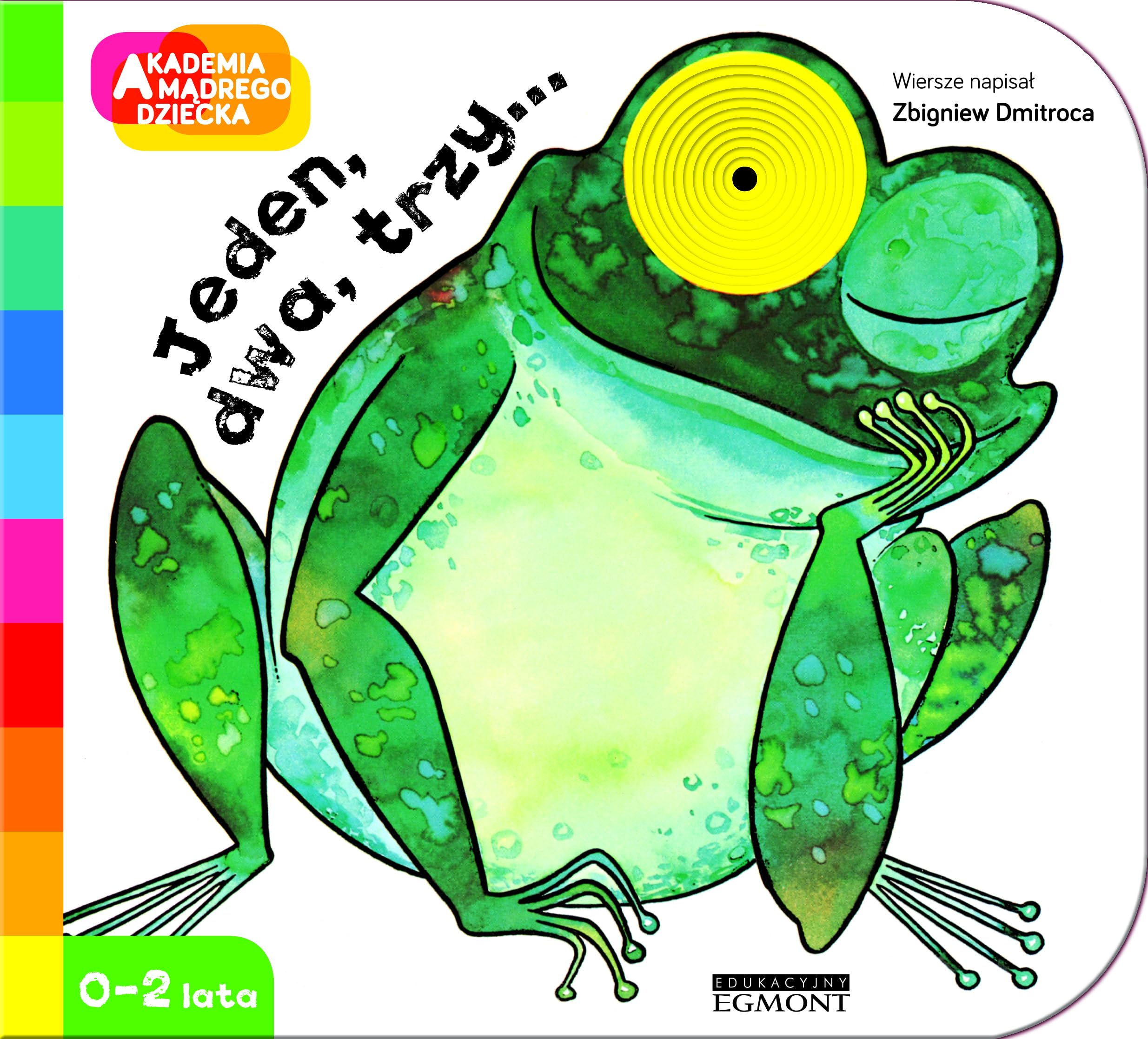 Akademia Madrego Dziecka Jeden dwa trzy book