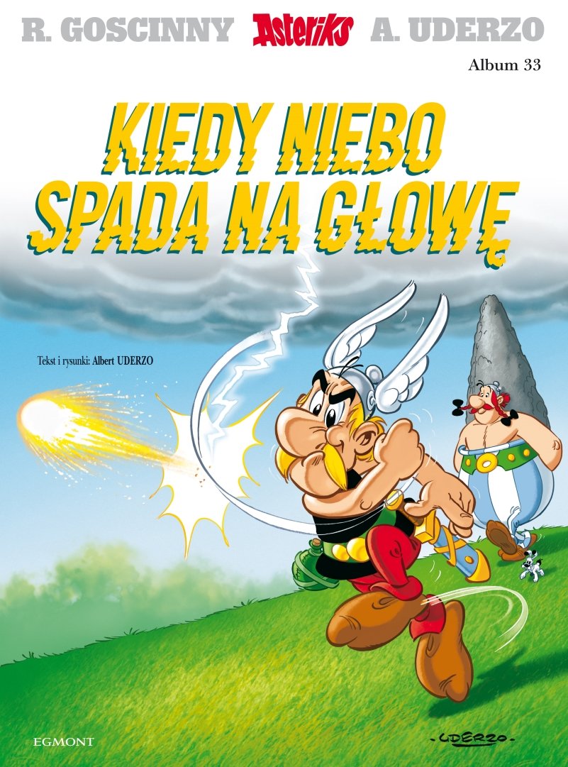 Asteriks Kiedy niebo spada na glowe Tom 33 Action & Adventure