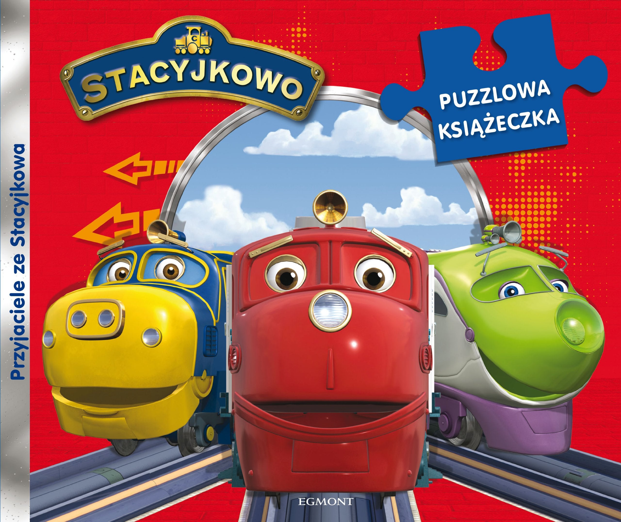 Stacyjkowo Przyjaciele ze Stacyjkowa: Puzzlowa książeczka Books
