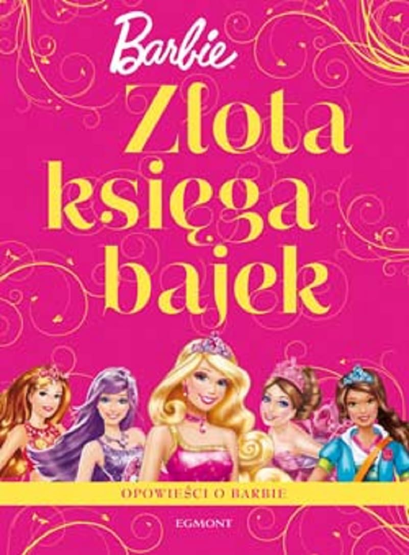 Zlota Ksiega Bajek Barbie Books