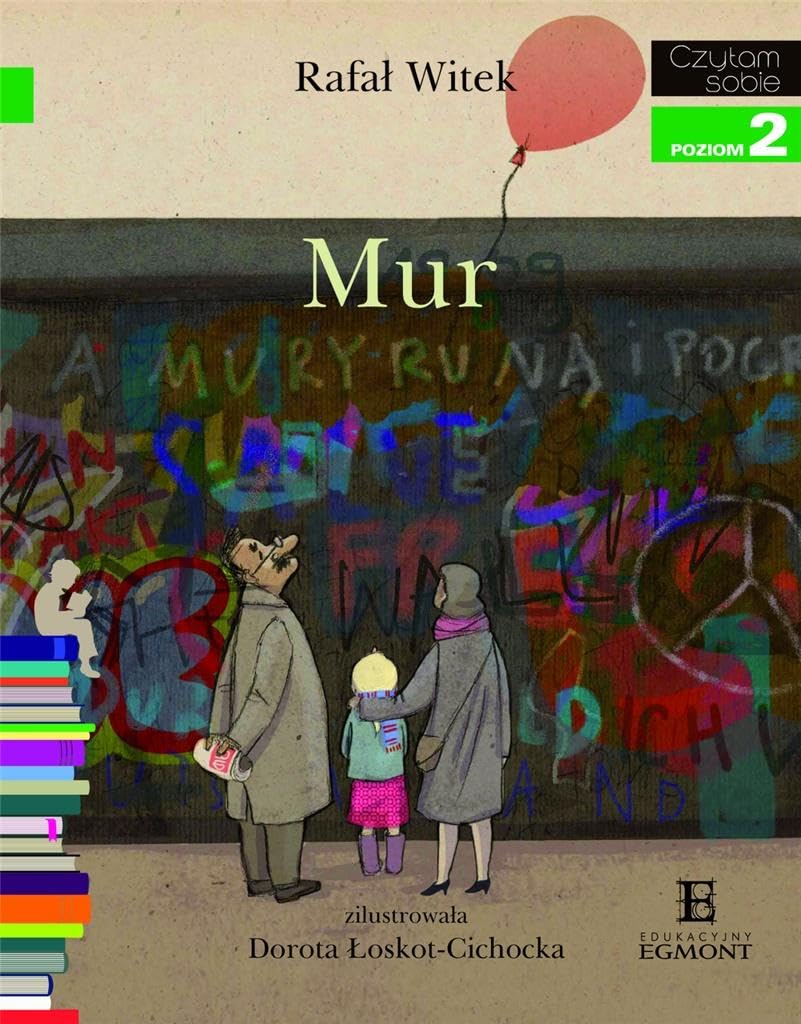 Mur Czytam sobie Poziom 2: O historii powojennego Berlina Books