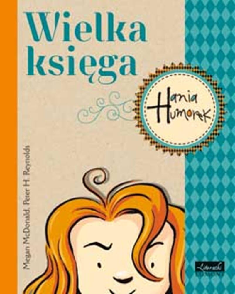 Wielka Ksiega. Hania Humorek Books