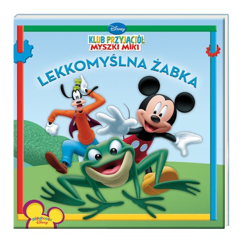 Klub Myszki Miki Lekkomyslna zabka Books