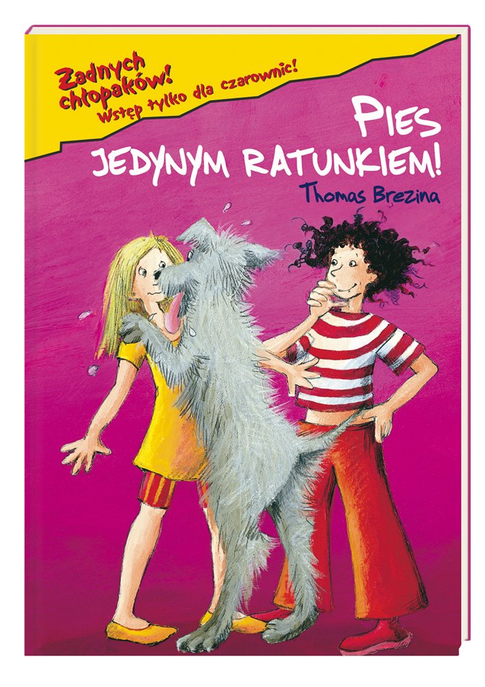 Zadnych chlopakow Pies jedynym ratunkiem t. 12 book