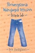 Stowarzyszenie Wędrujących Dżinsów Trzecie lato (STOWARZYSZENIE WĘDRUJĄCYCH DZINSÓW) Books