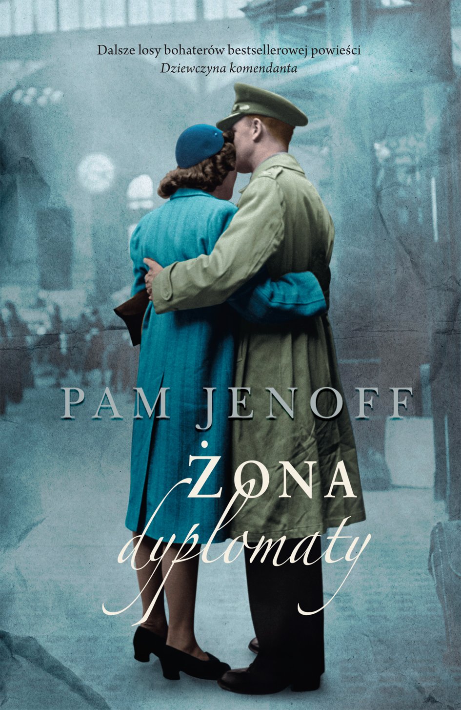 Żona dyplomaty (NEW YORK TIMES BESTSELLING AUTHOR) book