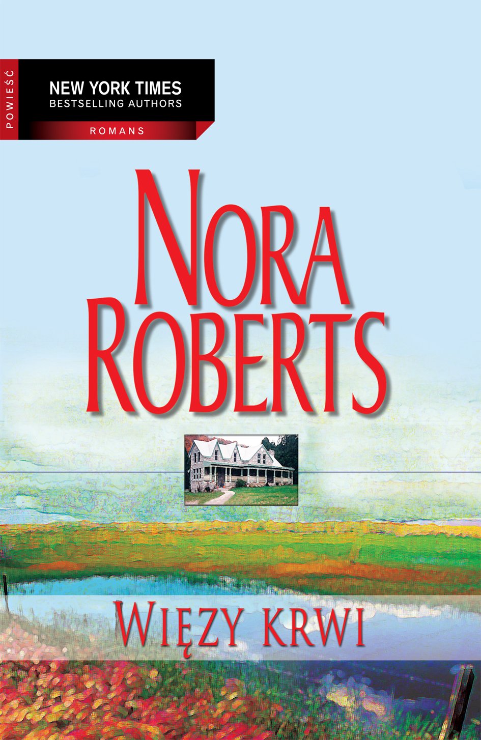 Więzy krwi (NEW YORK TIMES BESTSELLING AUTHOR) Books