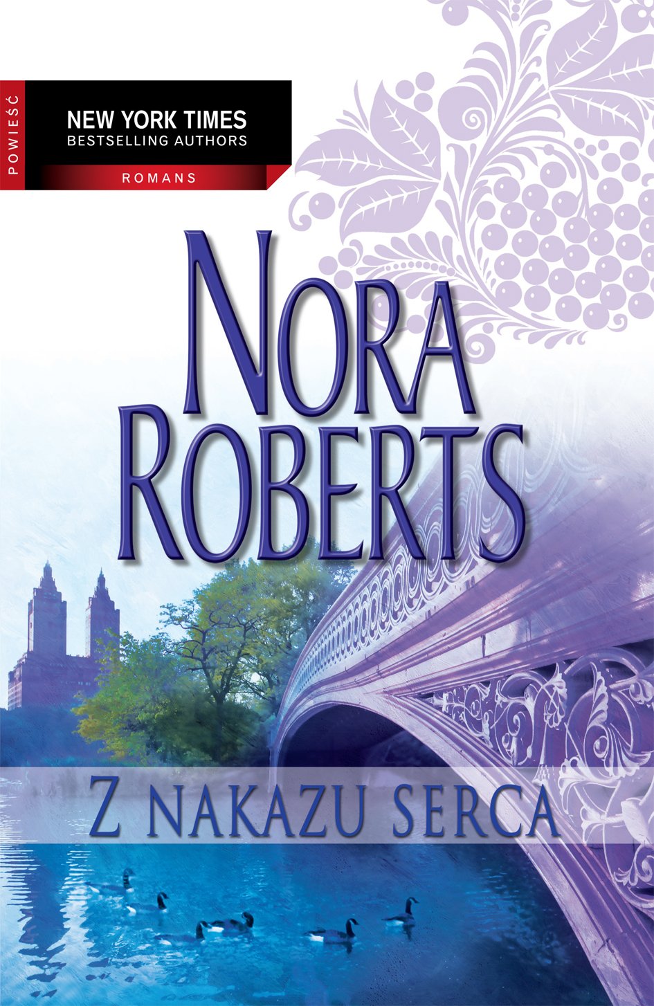 Z nakazu serca (NEW YORK TIMES BESTSELLING AUTHOR) Books