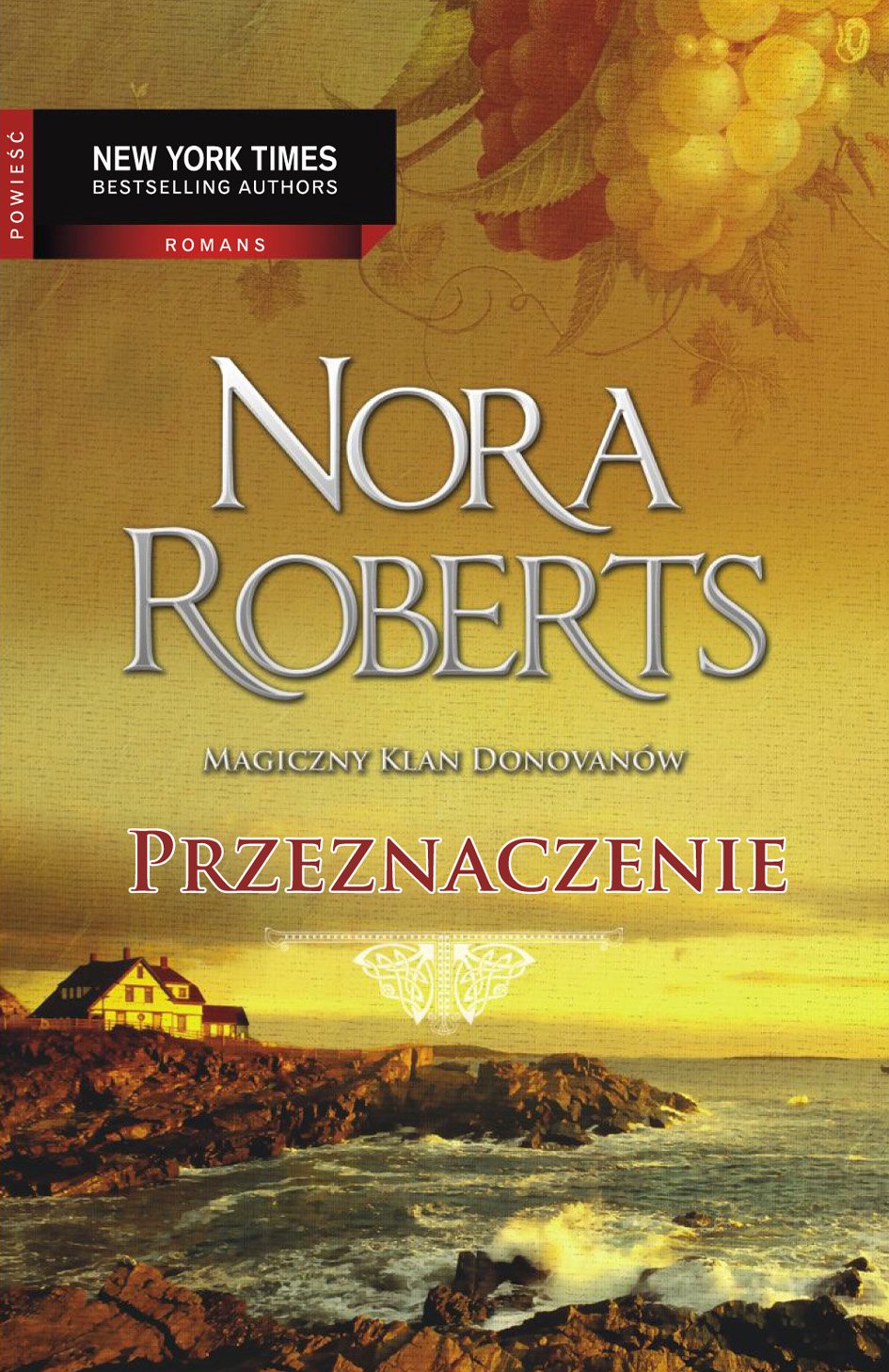 Przeznaczenie: Magiczny klan Donovanów (NEW YORK TIMES BESTSELLING AUTHOR) Books