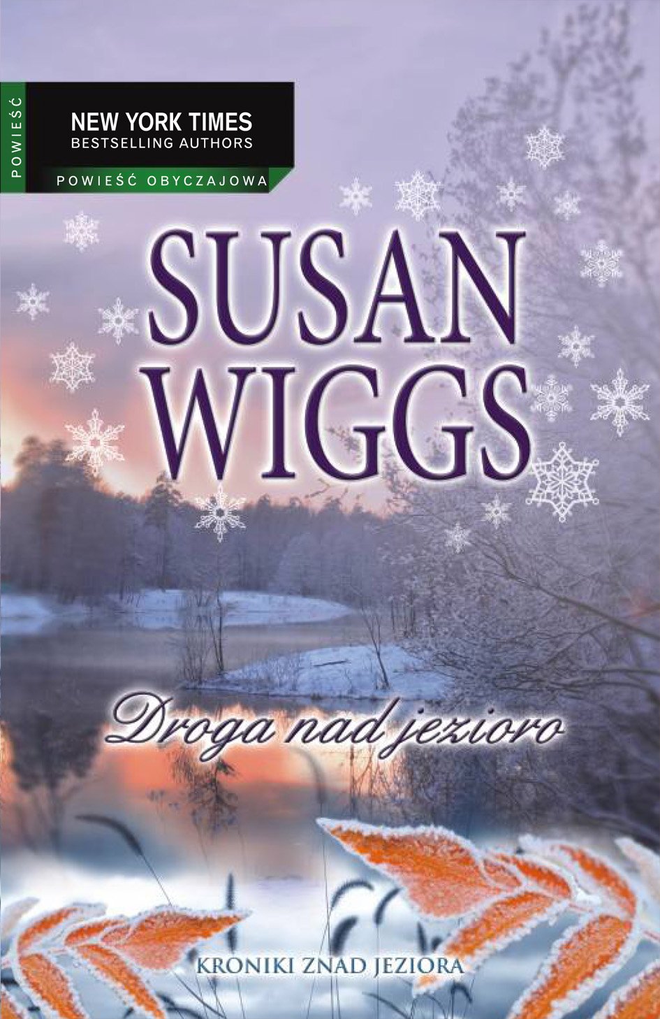 Droga nad jezioro (NEW YORK TIMES BESTSELLING AUTHOR) Books