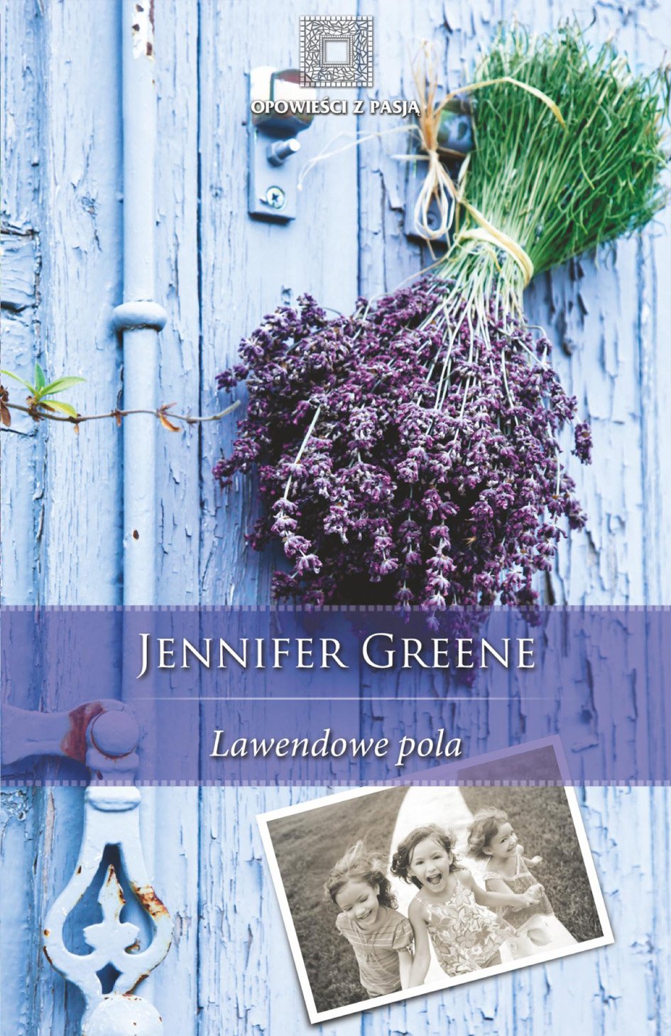 Lawendowe pola (Opowieści z pasją) Books