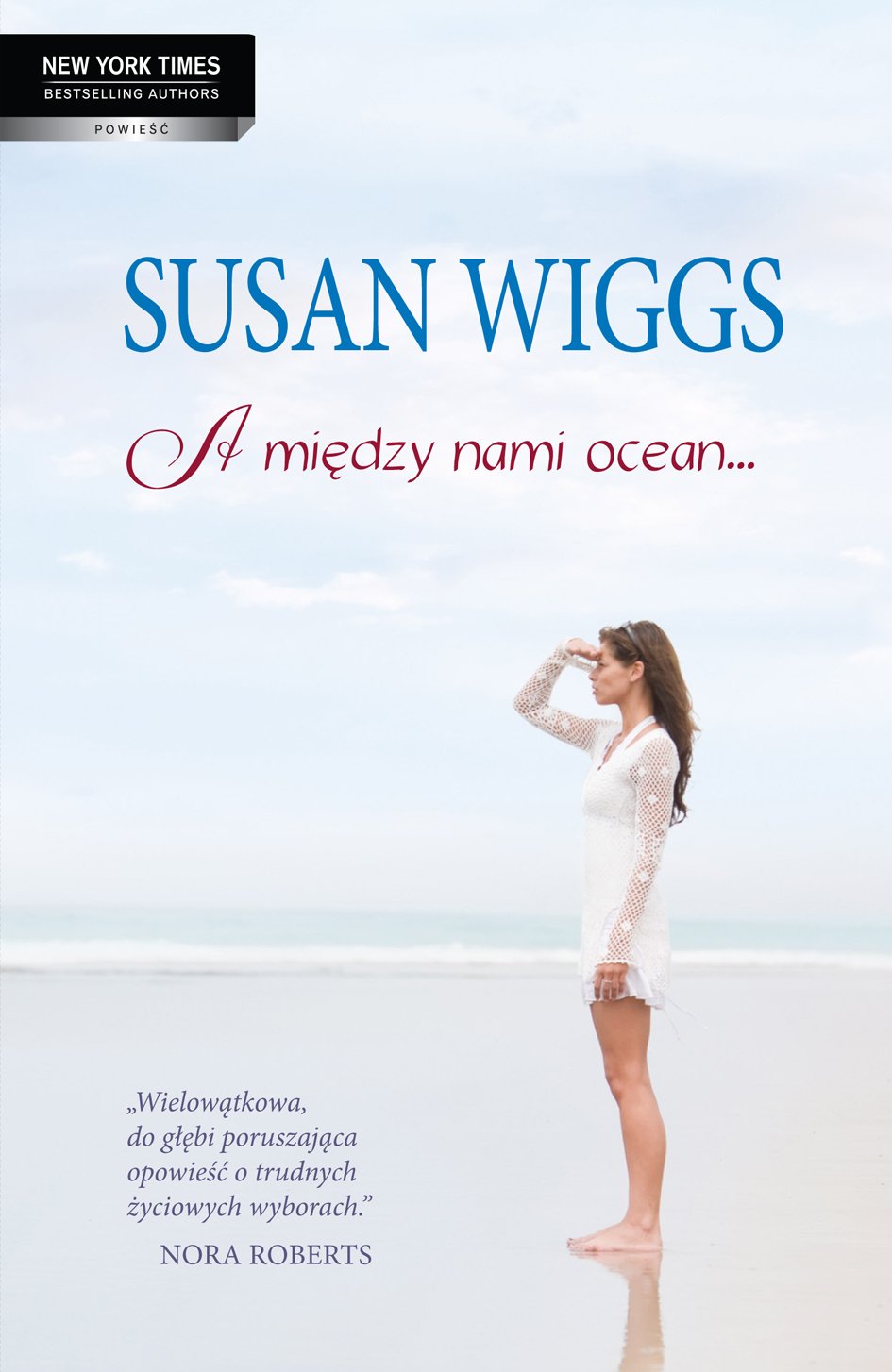 A między nami ocean (NEW YORK TIMES BESTSELLING AUTHOR) Books