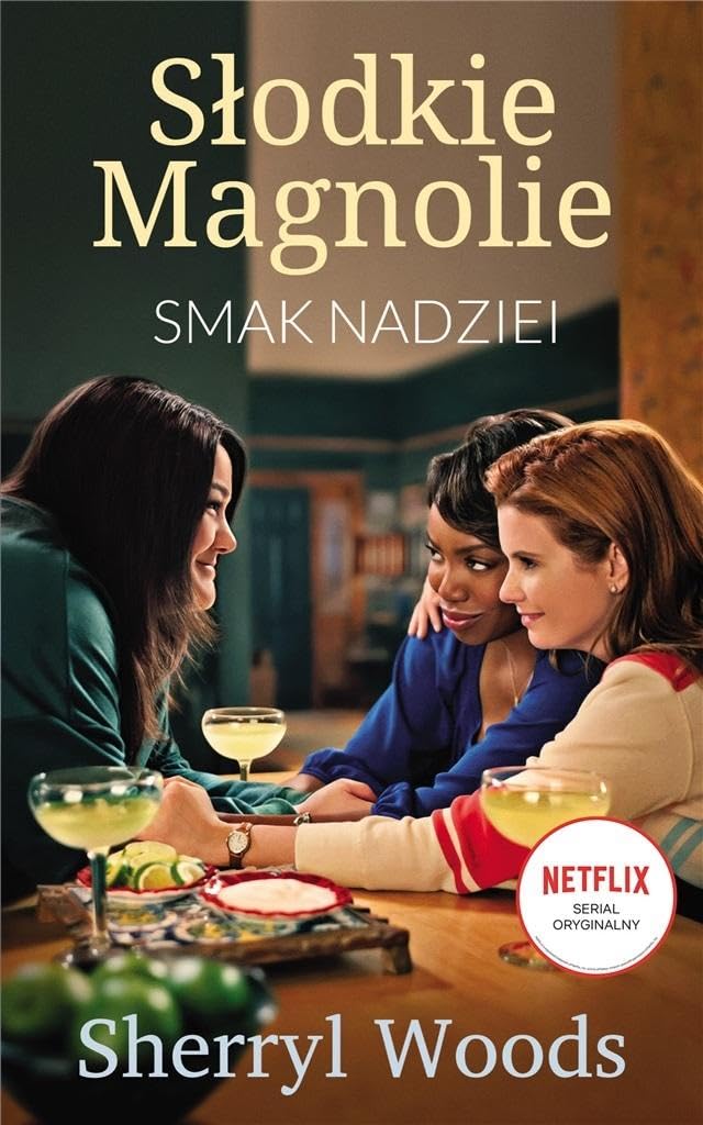 Smak nadziei Słodkie Magnolie Część 1 Books