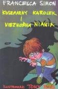 Koszmarny Karolek i nieznośna niania Books