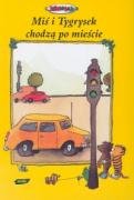 Miś i tygrysek chodzą po mieście Books